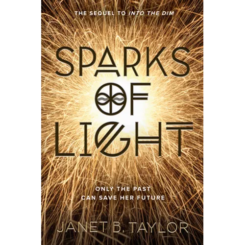 Sparks of Light - Paperback