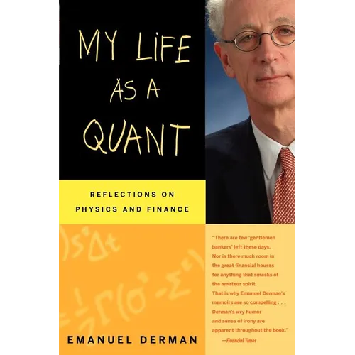 My Life as a Quant: Reflections on Physics and Finance - Paperback