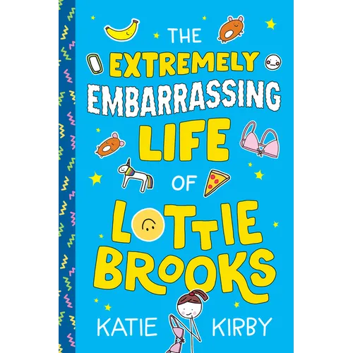 The Extremely Embarrassing Life of Lottie Brooks - Paperback