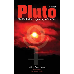 Pluto: The Evolutionary Journey of the Soul, Volume 1 - Hardcover