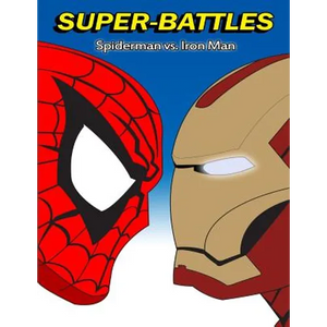 Super-Battles: Spider-Man v/s Ironman - Paperback
