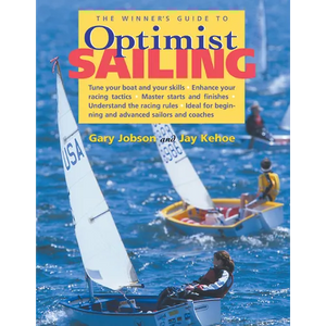 The Winner's Guide to Optimist Sailing - Paperback