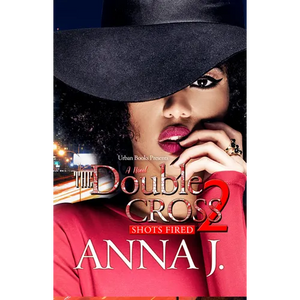The Double Cross 2: Shots Fired - Paperback