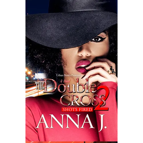 The Double Cross 2: Shots Fired - Paperback