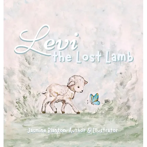 Levi the Lost Lamb - Hardcover