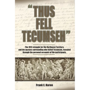 Thus Fell Tecumseh - Paperback
