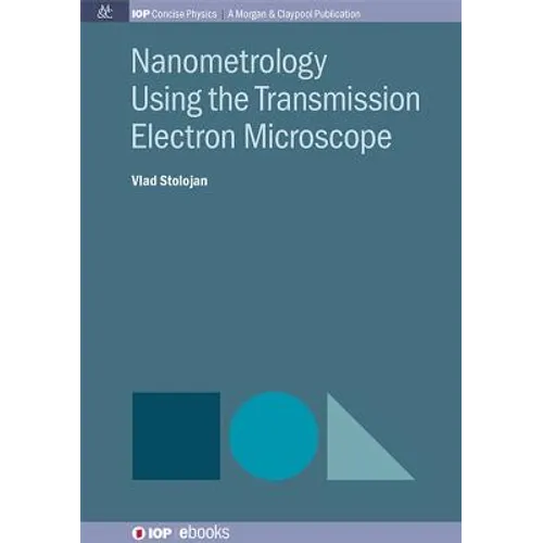 Nanometrology Using the Transmission Electron Microscope - Paperback