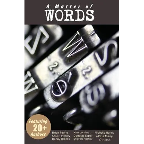 A Matter of Words: 21 Short Stories - Paperback