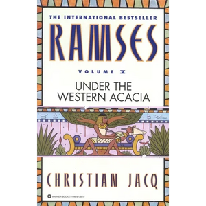 Ramses: Under the Western Acacia - Volume V - Paperback