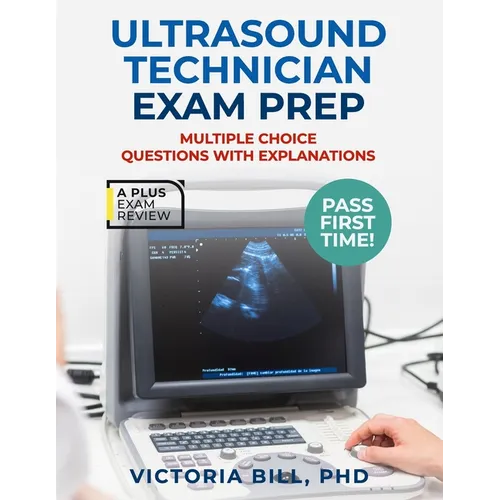 Ultrasound Technician Exam Prep - Paperback