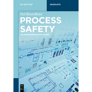 Process Safety: An Engineering Discipline - Paperback
