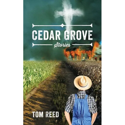 Cedar Grove: Stories - Paperback