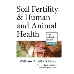 Soil Fertility & Human and Animal Health - Paperback