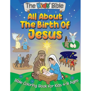 All About the Birth of Jesus: The Kid's Bible - Coloring Book for Kids - Paperback