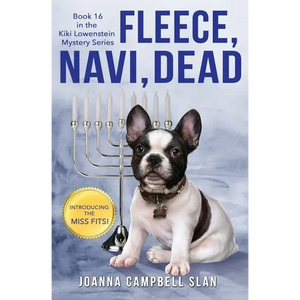Fleece, Navi, Dead: Book #16 in the Kiki Lowenstein Mystery Series - Paperback