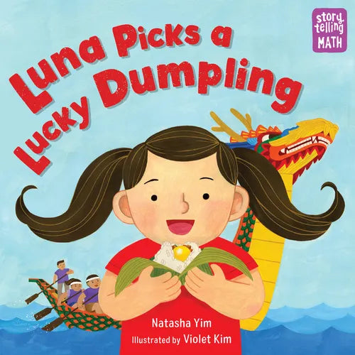 Luna Picks a Lucky Dumpling - Hardcover