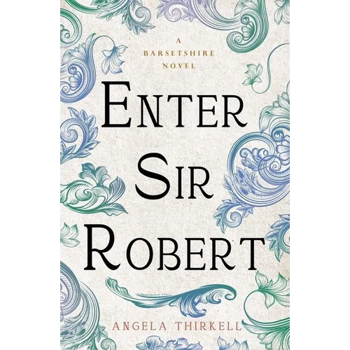 Enter Sir Robert: Volume 24 - Paperback