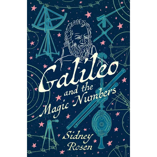 Galileo and the Magic Numbers - Paperback
