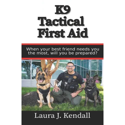 K9 Tactical First Aid - Paperback