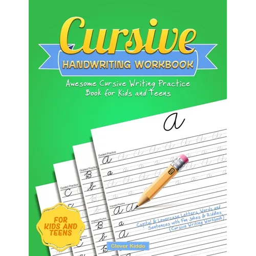 Cursive Handwriting Workbook: Awesome Cursive Writing Practice Book for Kids and Teens - Capital & Lowercase Letters, Words and Sentences with Fun Jok - Paperback