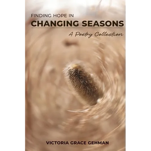 Finding Hope in Changing Seasons - Paperback
