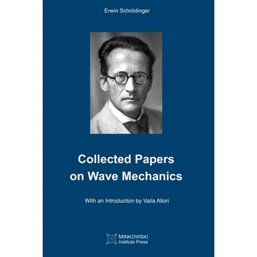 Collected Papers On Wave Mechanics - Paperback