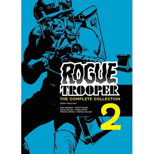 Rogue Trooper: The Complete Collection - Book 2 - Paperback