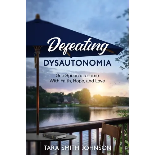 Defeating Dysautonomia - Paperback