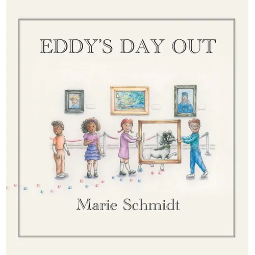 Eddy's Day Out: An Exploratory Tale at the Detroit Institute of Arts - Hardcover