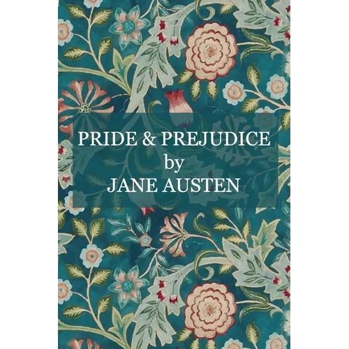 Pride & Prejudice: Deluxe Edition - Paperback
