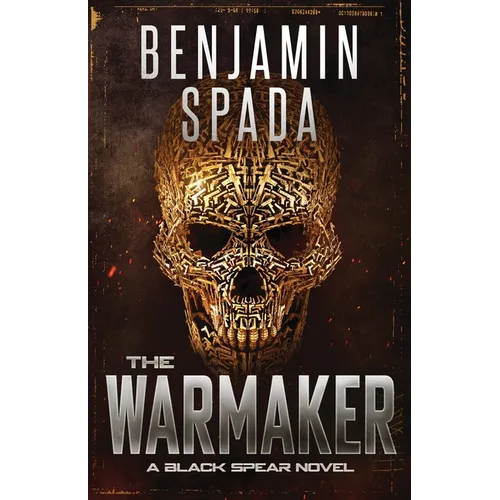 The Warmaker: A Black Spear Novel - Paperback