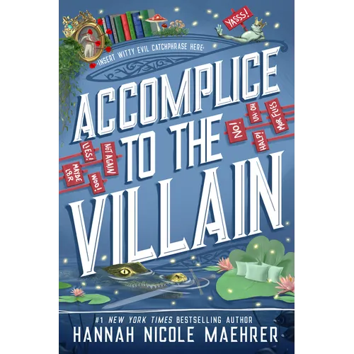 Accomplice to the Villain - Hardcover