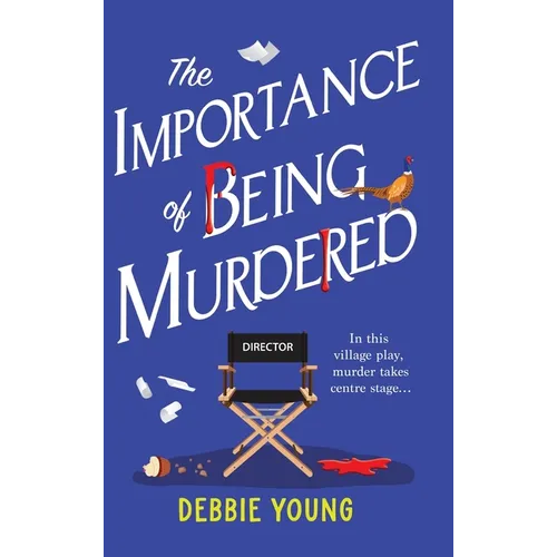 The Importance of Being Murdered - Hardcover