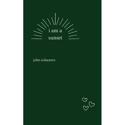 i am a sunset - Paperback