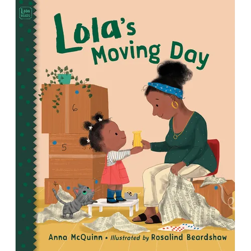 Lola's Moving Day - Hardcover