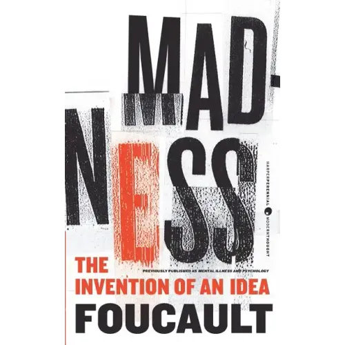 Madness: The Invention of an Idea - Paperback