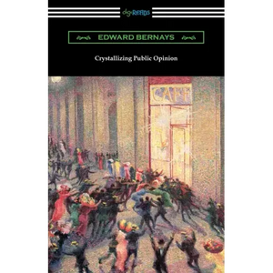 Crystallizing Public Opinion - Paperback