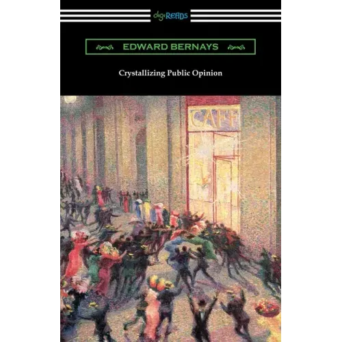 Crystallizing Public Opinion - Paperback