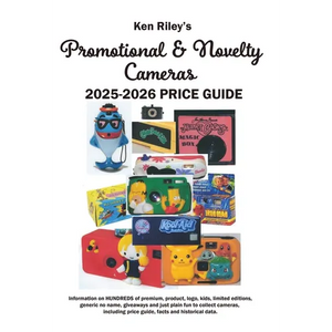 Ken Riley's Promotional/Novelty Cameras 2025 Price Guide - Paperback
