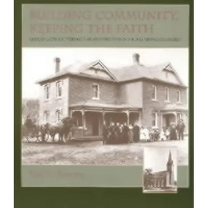 Building Community, Keeping the Faith - Paperback
