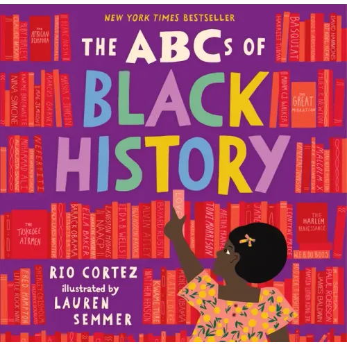 The ABCs of Black History - Hardcover