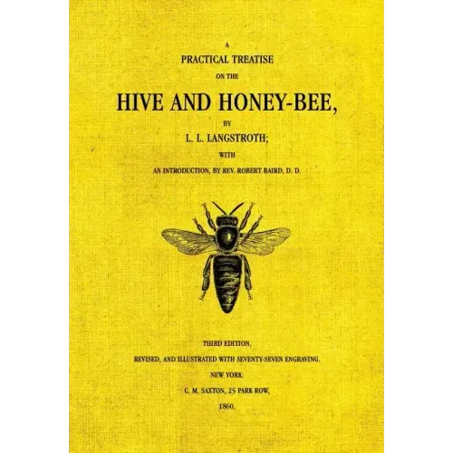 The Hive and the Honey-Bee - Paperback