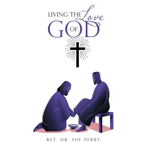 Living the Love of God - Paperback