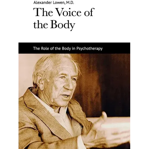 The Voice of the Body - Paperback