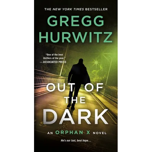 Out of the Dark: An Orphan X Novel - Mass Market Paperbound