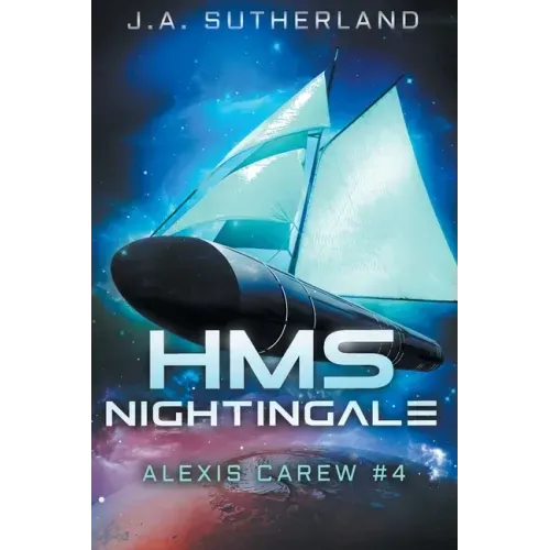 HMS Nightingale: Alexis Carew #4 - Paperback