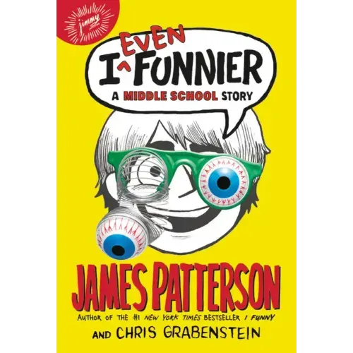 I Even Funnier: A Middle School Story - Paperback