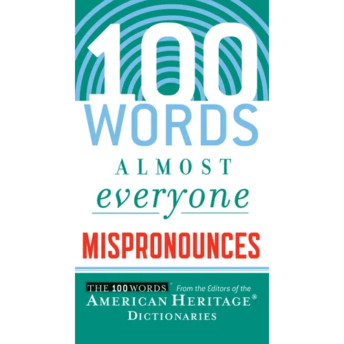 100 Words Almost Everyone Mispronounces - Paperback