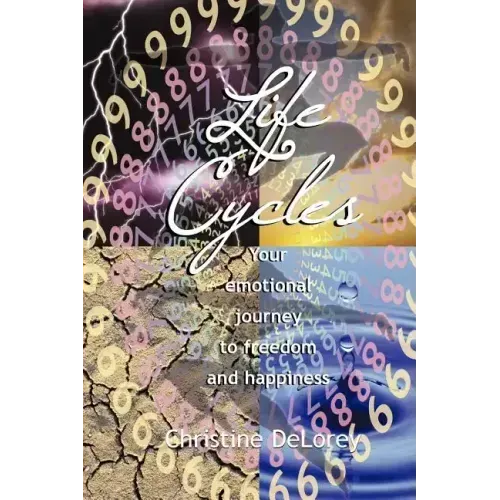 Life Cycles: Your Emotional Journey to Freedom and Happiness - Paperback