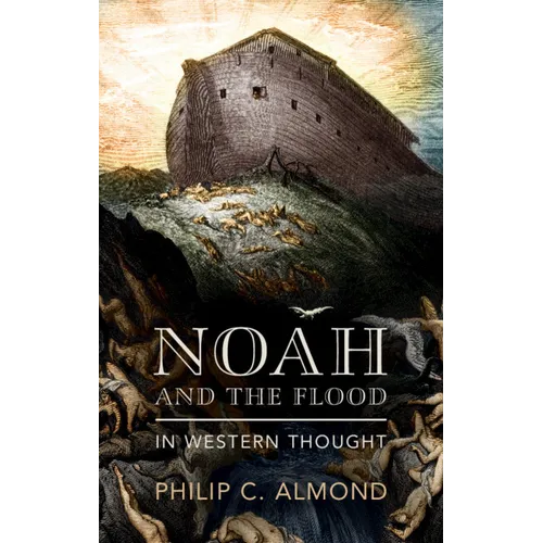 Noah and the Flood in Western Thought - Hardcover
